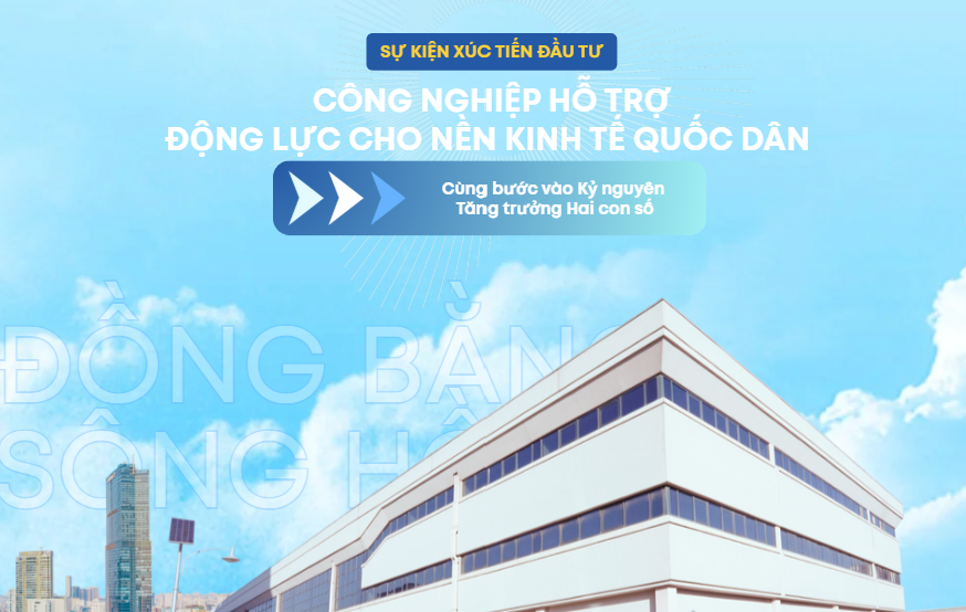 Đón đầu kỷ nguyên tăng trưởng: Công nghiệp Hỗ trợ - con đường bứt phá cho doanh nghiệp Việt